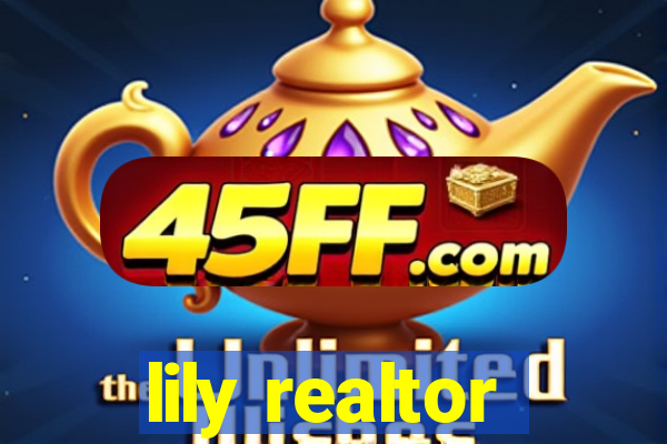 lily realtor